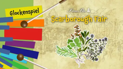 Scarborough Fair – How to Play on the Glockenspiel / Xylophone