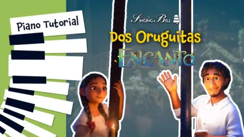 Read more about the article Dos Oruguitas – Piano Tutorial, Sheet Music, Notes, Chords