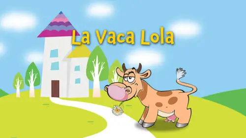 La Vaca Lola (Versión española)
