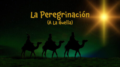 La Peregrinación (A la Huella)