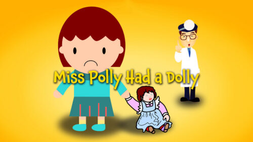 Miss Polly Had a Dolly