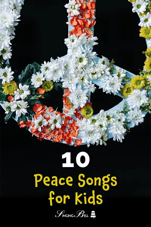 10 Peace Songs for kids