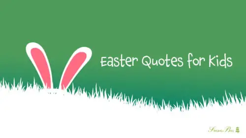 30 Easter Quotes for Kids About the Meaning of Being Reborn