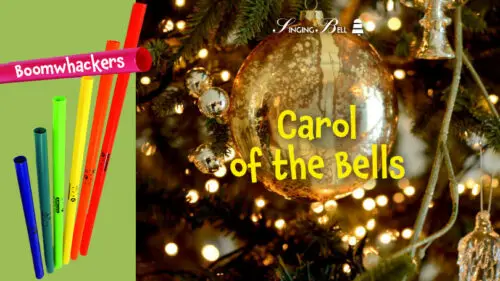 Carol Of The Bells – How to Play with Boomwhackers or Handbells