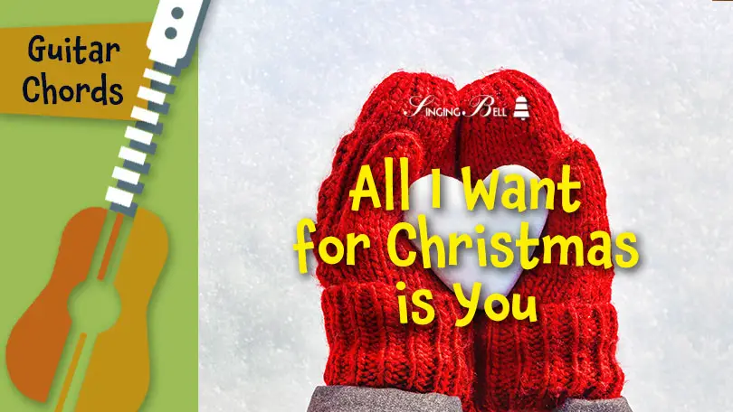 All I Want For Christmas is You guitar chords tabs sheet music printable PDF - free download
