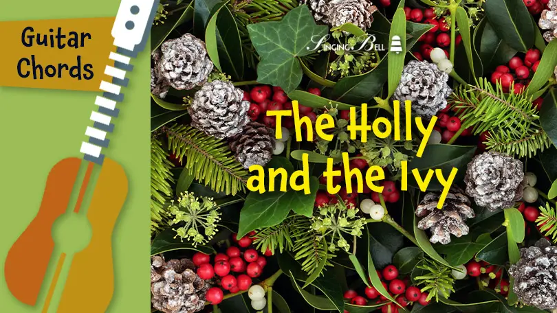 The Holly and the Ivy guitar chords tabs sheet music printable PDF free download