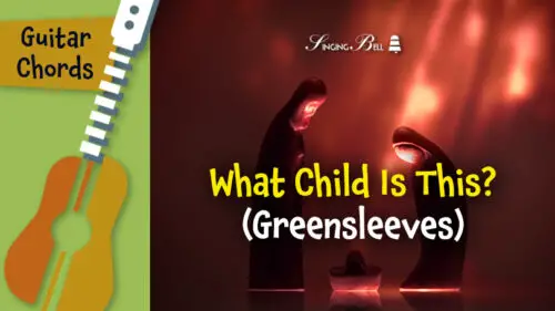 What Child is This? (Greensleeves) - Guitar Chords, Tabs, Sheet Music for Guitar, Printable PDF
