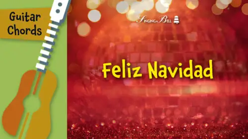 Feliz Navidad – Guitar Chords, Tabs, Sheet Music for Guitar, Printable PDF