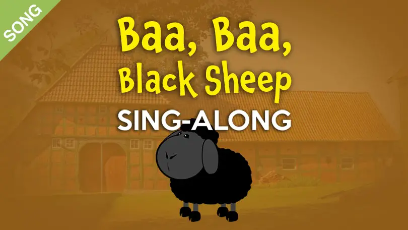 Baa Baa Black Sheep | Children's Song, Rhyme, MP3, Video
