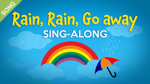 Rain Rain Go Away Karaoke + Sing-Along