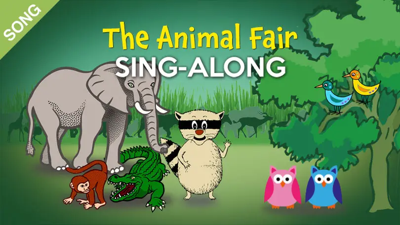 The Animal Fair Song, Sing-along Video, MP3 Free Download