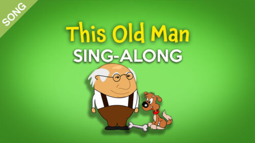 This Old Man - Sing-Along and Karaoke