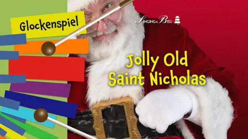 Jolly Old Saint Nicholas - How to Play on the Glockenspiel / Xylophone