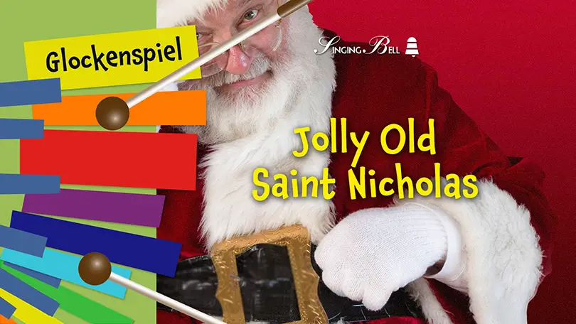 Jolly Old Saint Nicholas For Glockenspiel Xylophone