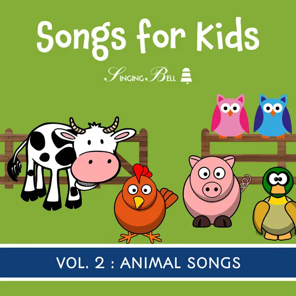 Singing Bell - Songs for Kids Vol. 2: Animal Songs
