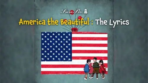 America the Beautiful Lyrics – The Best Free PDF For Printouts