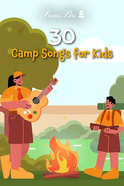 30 Camp Songs for kids