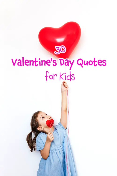 Valentine's Day Quotes for Kids