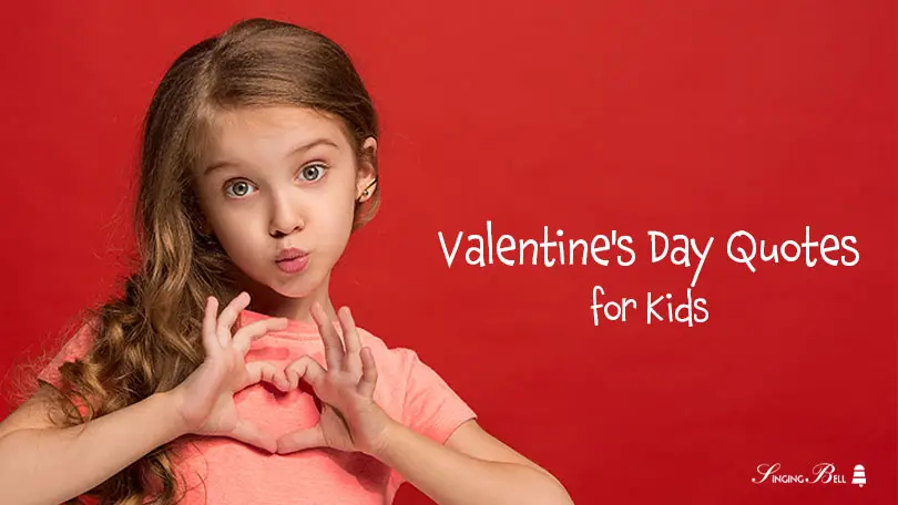 Valentine's Day Quotes for Kids