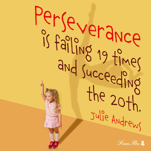 20 Perseverance Quotes for Kids Who Should Never Give Up