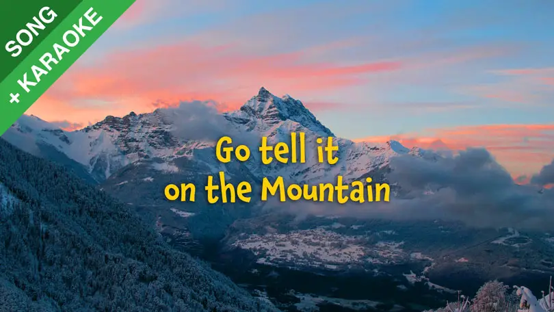 Go Tell it on the Mountain