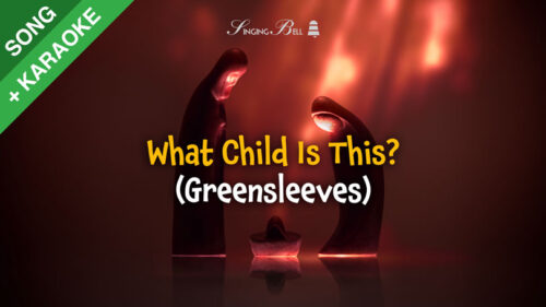 What Child is This? (Greensleeves)