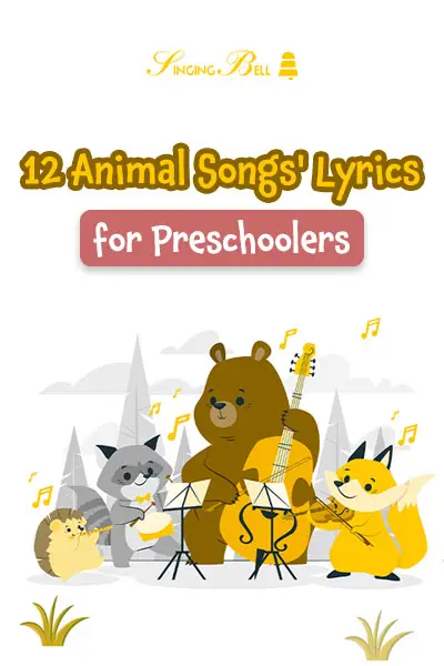 Animal-Songs-Lyrics-for-Preschoolers-PINTEREST : Singing Bell Animal Songs for Preschoolers lyrics