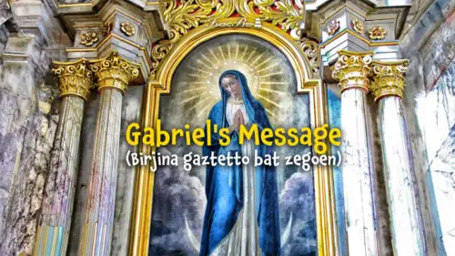 Gabriel’s Message (Birjina gaztetto bat zegoen)