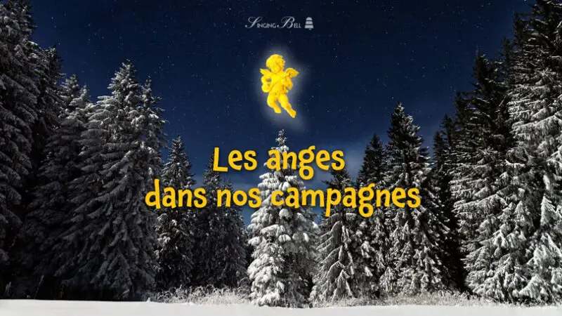 Les anges dans nos campagnes | Chansons de Noël françaises
