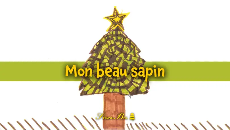 Mon beau sapin : Singing Bell Mon beau sapin