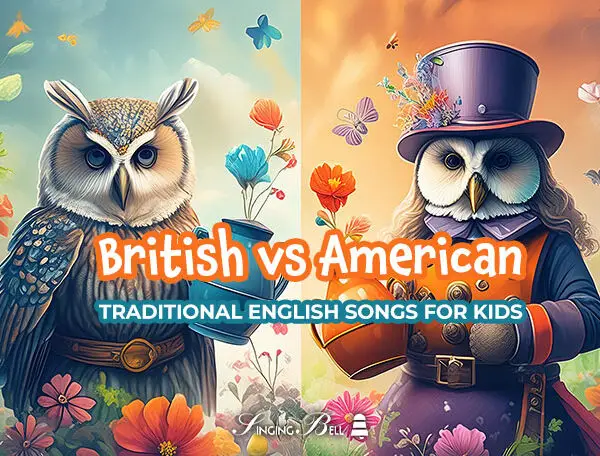 Traditional English Songs for Kids: A Britain vs. USA Showdown