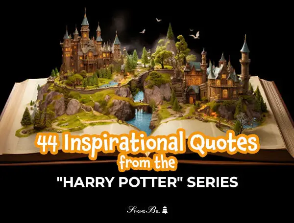 Inspirational Quotes from the "Harry Potter" Series