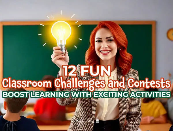 12 Fun Classroom Challenges and Contests for Kids – Boost Learning with Exciting Activities!