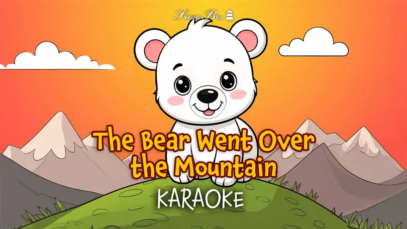 The Bear Went Over the Mountain