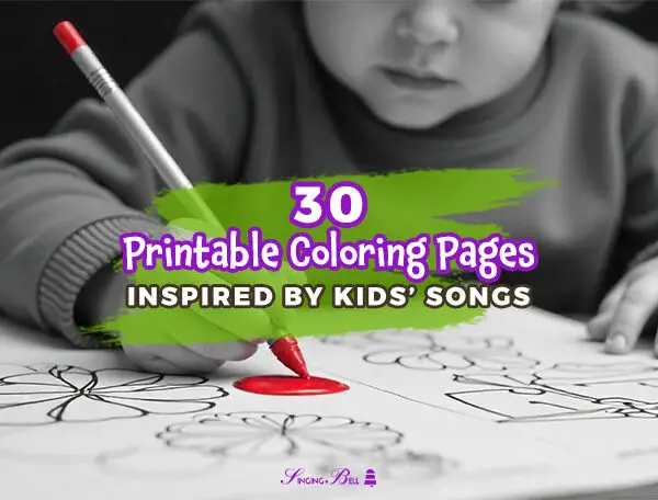 30 Free Printable Coloring Pages for Kids – Inspired by Their Favorite Songs!