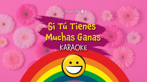 Si Tú Tienes Muchas Ganas