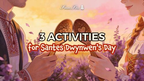Activities for Santes Dwynwen’s Day