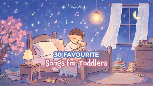 30 Favourite Songs for Toddlers
